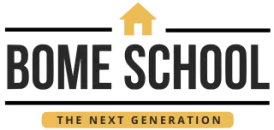 BOME School