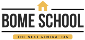 BOME School